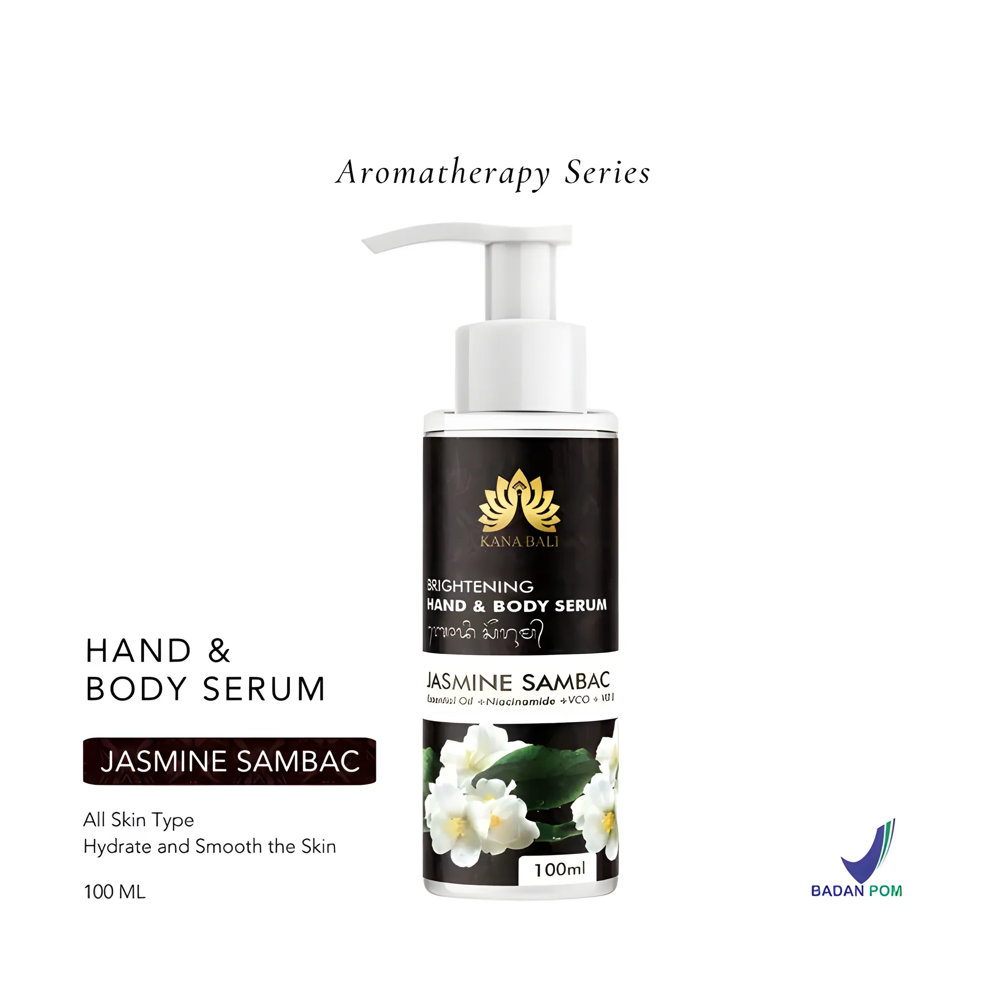 Kana Bali Jasmine Sambac Aromatherapy Hand And Body Serum – Nourishing Skin Care