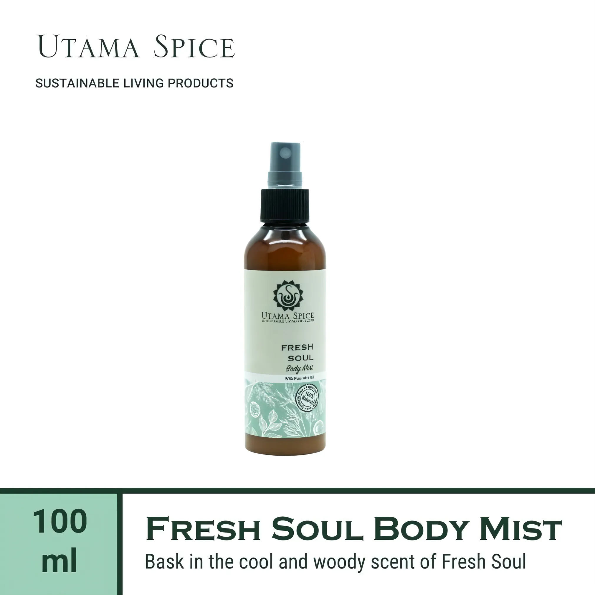 Utama Spice Fresh Soul Body Mist, 100 mL – Invigorate Your Senses